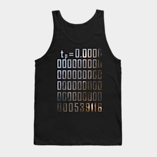 Planck time Tank Top